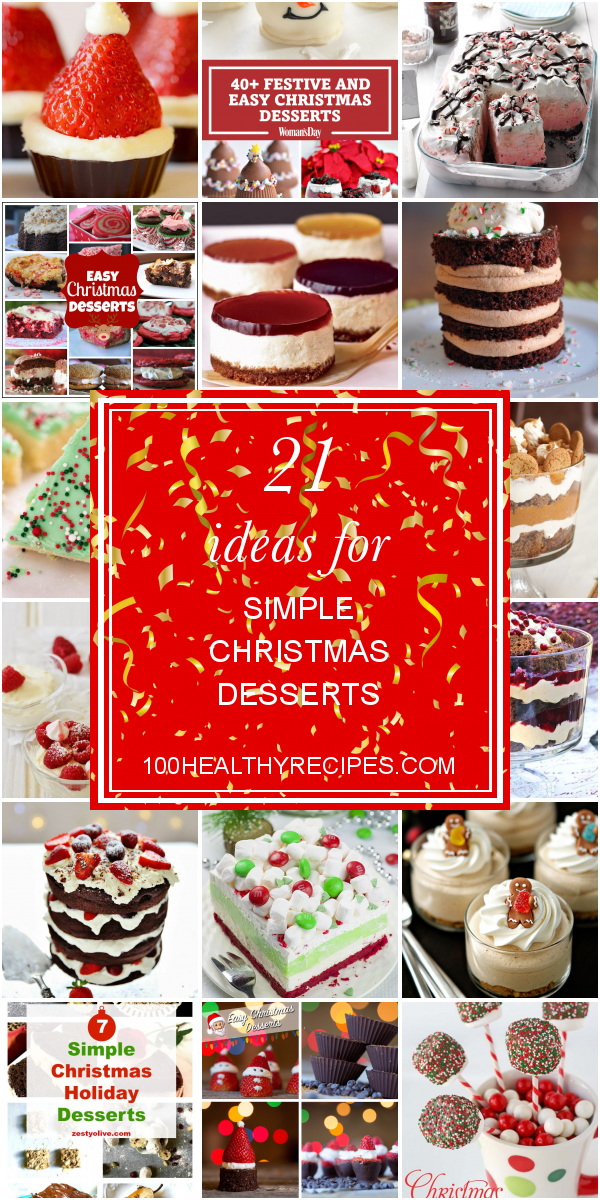 21 Ideas for Simple Christmas Desserts – Best Diet and Healthy Recipes